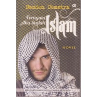 Image of Ternyata Aku Sudah Islam